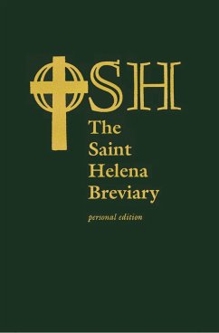 The Saint Helena Breviary - The Order of Saint Helena
