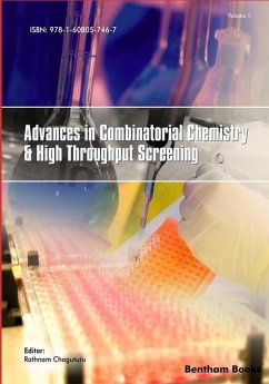 Advances in Combinatorial Chemistry and High Throughput Screening: Volume 1 - Chaguturu, Rathnam