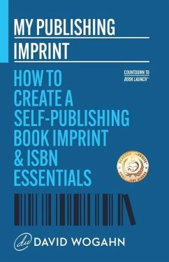 My Publishing Imprint - Wogahn, David