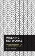 Walking Networks - Bild 1