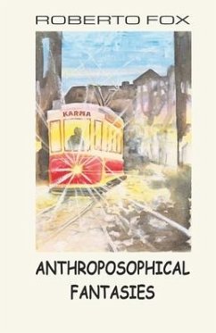 Anthroposophical Fantasies - Fox, Roberto