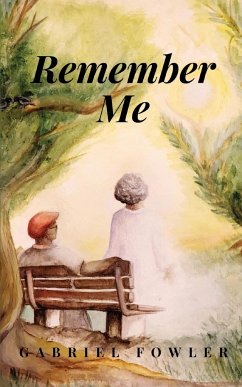 Remember Me - Fowler, Gabriel