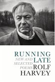 Running Late: New and Selected Poems