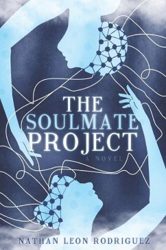 The Soulmate Project - Rodriguez, Nathan Leon