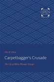 Carpetbagger's Crusade