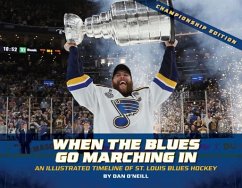 When the Blues Go Marching in - O'Neill, Dan