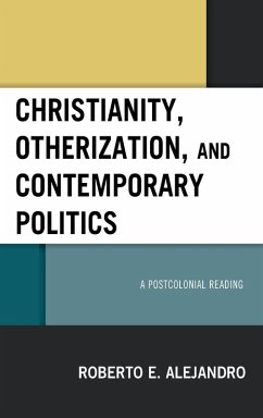 Cover Christianity, Otherization, and Contemporary Politics