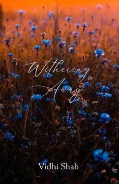 Withering Away - Shah, Vidhi