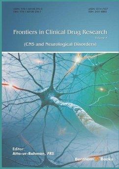 Frontiers in Clinical Drug Research - CNS and Neurological Disorders, Volume 4 - Ur-Rahman, Atta