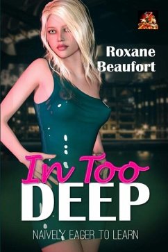 In Too Deep - Beaufort, Roxane