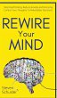 Rewire Your Mind - Bild 1