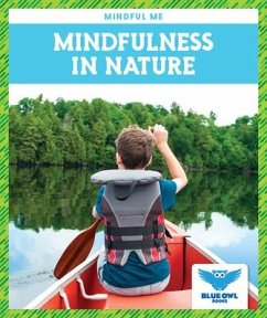 Mindfulness in Nature - Bullis, Amber Mlis