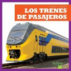 Los Trenes de Pasajeros (Passenger Trains)