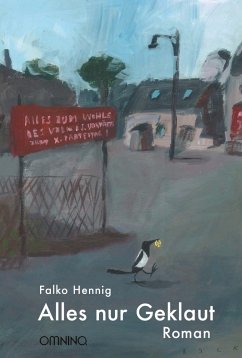 Alles nur Geklaut (eBook, ePUB) - Hennig, Falko