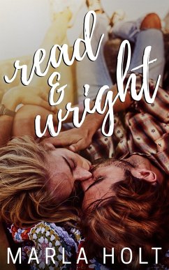 Read & Wright (Try Again Series, #3) (eBook, ePUB) - Holt, Marla