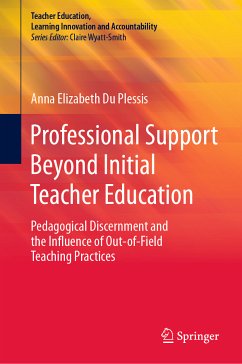 Professional Support Beyond Initial Teacher Education (eBook, PDF) - Du Plessis, Anna Elizabeth