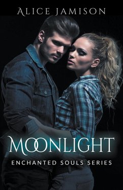 Enchanted Souls Series Moonlight - Jamison, Alice