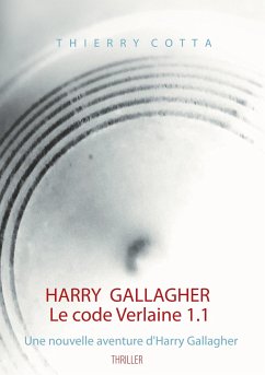 Harry Gallagher, Le code Verlaine 1.1