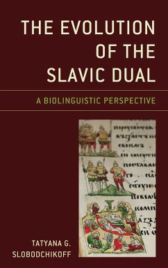 The Evolution of the Slavic Dual - Slobodchikoff, Tatyana G.