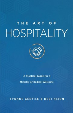 The Art of Hospitality - Gentile, Yvonne; Nixon, Debi