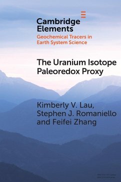 The Uranium Isotope Paleoredox Proxy - Lau, Kimberly V.