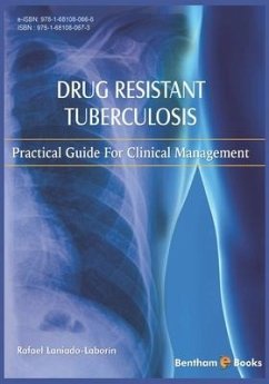 Drug Resistant Tuberculosis: Practical guide for clinical management - Laborin, Rafael Laniado
