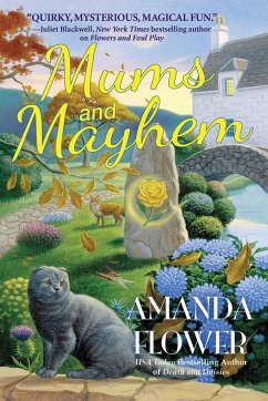 Mums and Mayhem: A Magic Garden Mystery - Flower, Amanda