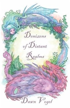 Denizens of Distant Realms - Vogel, Dawn