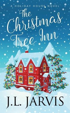 The Christmas Tree Inn - Jarvis, J L