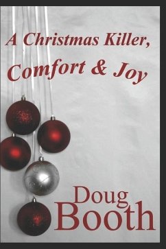 A Christmas Killer, Comfort & Joy - Booth, Doug