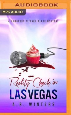 Reality Check in Las Vegas: A Humorous Tiffany Black Mystery - Winters, A. R.