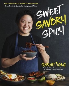 Sweet, Savory, Spicy - Tiong, Sarah