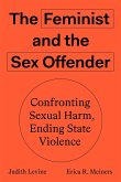 The Feminist and The Sex Offender