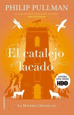 El Catalejo Lacado / The Amber Spyglass - Pullman, Philip