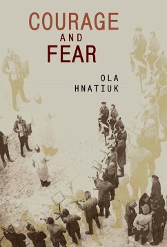 Courage and Fear - Hnatiuk, Ola