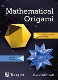 Mathematical Origami: Geometrical Shapes by Paper Folding Volume 2