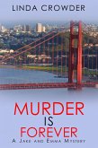 Murder is Forever (Jake and Emma Mysteries, #6) (eBook, ePUB)