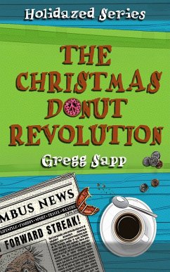 Cover The Christmas Donut Revolution (Holidazed, #2) (eBook, ePUB)