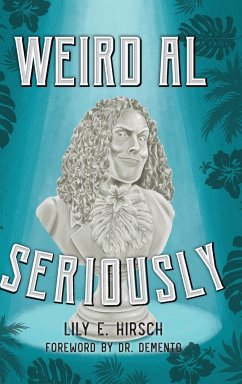 Weird Al - Hirsch, Lily E.