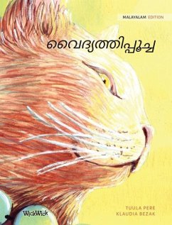 വൈദ്യത്തിപ്പൂച്ച: Malayalam Edition of The Healer Cat - Pere, Tuula