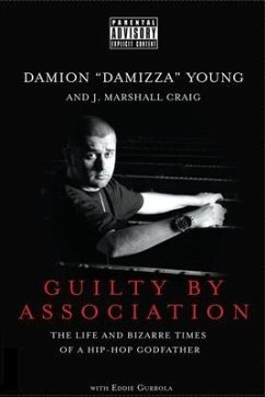 Guilty by association - Craig, J. Marshall; Young, Damion Damizza