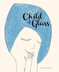 Child of Glass - Alemagna, Beatrice