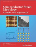 Semiconductor Strain Metrology: Principles and Applications