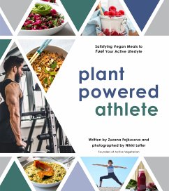 Plant Powered Athlete: Satisfying Vegan Meals to Fuel Your Active Lifestyle - Fajkusova, Zuzana; Lefler, Nikki