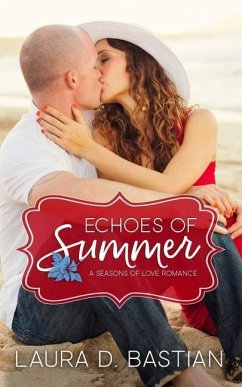 Echoes of Summer - Bastian, Laura D.
