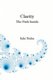 Clarity: The Path Inside Volume 1