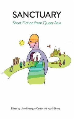 Sanctuary: Short Fiction from Queer Asia