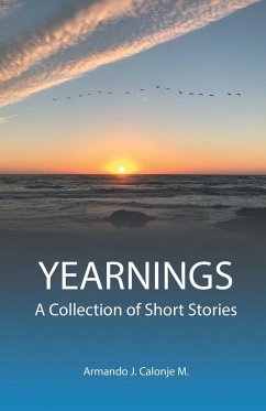 Yearnings - M., Armando J. Calonje