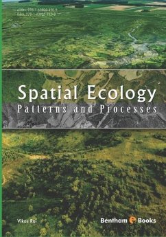 Spatial Ecology: Patterns and Processes - Rai, Vikas
