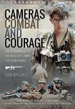Cameras, Combat and Courage - Brookes, Dan
